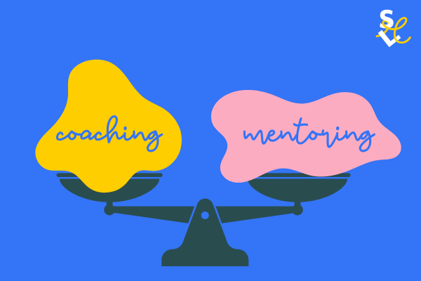 Coaching vs. Mentoring: Understanding the difference